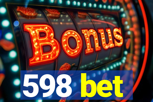 598 bet